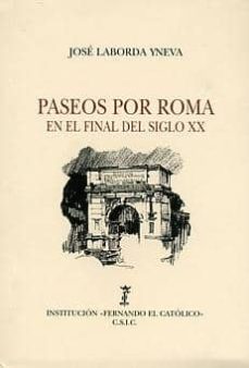 paseos por roma en el final del siglo xx-9788478205950
