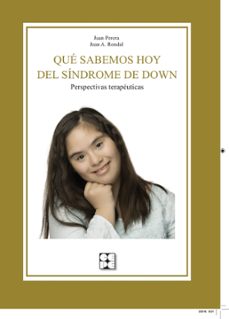 que sabemos hoy del sindrome de down. perspectivas terapeutica-juan perera-jean a. rondal-9788478695850