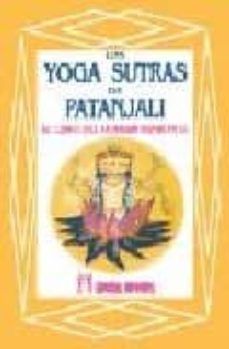los yogas sutras de patanjali: el libro del hombre espiritual-charles johnston-9788479101350