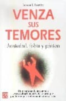 venza sus temores: ansiedad, fobias y panico-reneau z. peurifoy-9788479270650