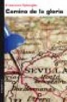 camino de la gloria-9788479480950