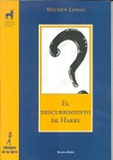 el descubrimiento de harry (3ª ed.)-matthew lipman-9788479605650
