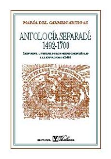 antologia sefardi: 1492-1700-maria del carmen artigas-9788479620950