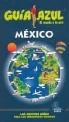 mexico 2010 (guia azul)-9788480237550