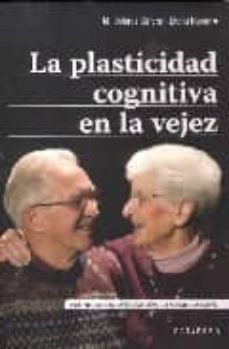 la plasticidad cognitiva en la vejez-9788480638050