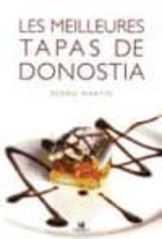 les meilleures tapas de donostia-9788480919050