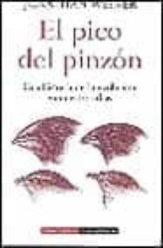 el pico del pinzon: una historia de la evolucion en nuestros dias (premio pulitzer)-9788481093650