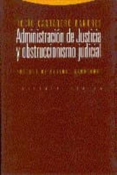administracion de justicia y obstruccionismo judicial-rocio cantarero bandres-9788481640250