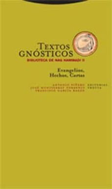 textos gnosticos ii: evangelios, hechos, cartas (biblioteca de nag hammadi)-9788481648850