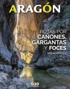 rutas for foces, barrancos y gargantas-marta montmany-9788482168050
