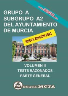 grupo a subgrupo a2 del ayuntamiento de murcia volumen ii-9788482194950