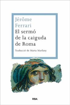 el sermo de la caiguda de roma-9788482646350