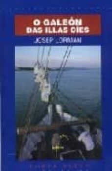 o galeon das illas cies-josep lorman-9788482882550