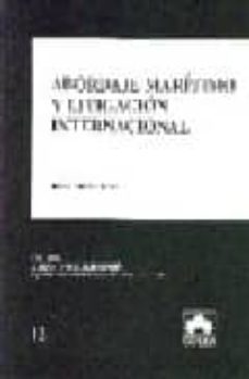 abordaje maritimo y litigacion internacional-9788483420850