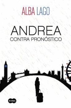 andrea contra pronóstico-alba lago-9788483658550