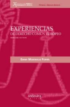 experiencias de derecho comun europeo: siglos xii-xvii-emma montanos ferrrin-9788484085850