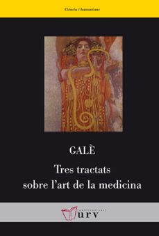 tres tractas sobre l art de la medicina-9788484242550