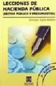 lecciones de hacienda publica (sector publico y presupuestos 2ª ed.)-9788484256250