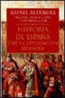 historia de españa y de la civilizacion española-rafael altamira-9788484322450