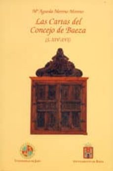 las cartas del concejo de baeza-maria agueda moreno moreno-9788484390350