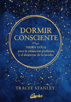 dormir consciente-tracee stanley-9788484459750