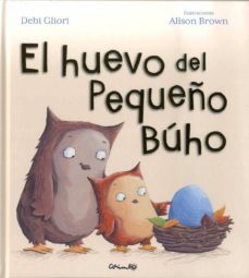 el huevo del pequeño buho-debi gliori-9788484705550