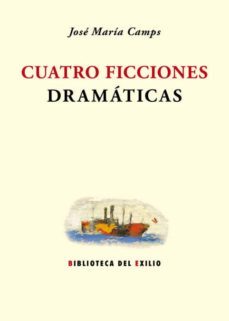 cuatro ficciones dramaticas-9788484728450