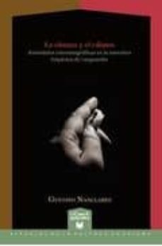 la camara y el calamo: ansiedades cinematograficas en la narrativ a hispanica de vanguardia-gustavo nanclares-9788484895350