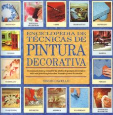 (pe) enciclopedia de tecnicas de pintura decorativa (4ª ed.)-9788486673550
