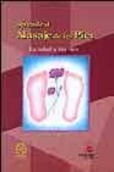 aprende el masaje de los pies: la salud de tus pies-9788486961350