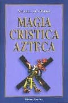 magia cristica azteca-samael aun weor-9788488625250