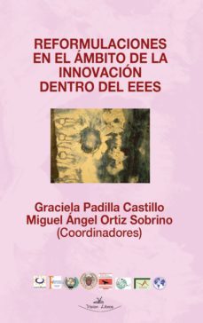 reformulaciones en el ambito de la innovacion dentro del eees (ebook)-david caldevilla dominguez-9788490116050