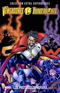 los vengadores / thunderbolts: los protocolos nefaria-kurt busiek-9788490248850
