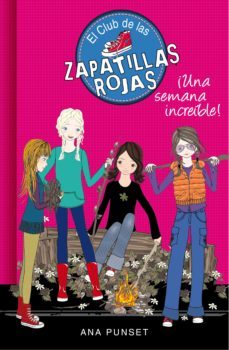 una semana increíble (serie el club de las zapatillas rojas 5) (ebook)-ana punset-9788490435250