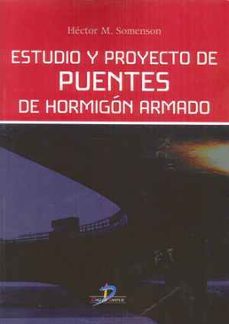 estudio y proyecto de puentes de hormigon armado-9788490520550