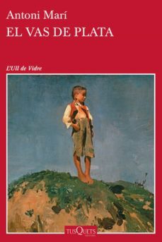 el vas de plata (ebook)-antoni mari-9788490664650