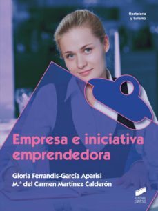 empresa e iniciativa emprendedora (ebook)-gloria ferrandis garcia aparisi-maria del carmen martinez calderon-9788490776650