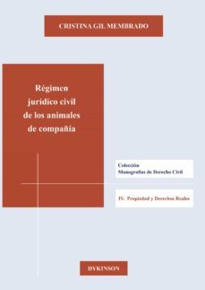 regimen juridico civil de los animales de compañia-9788490850350