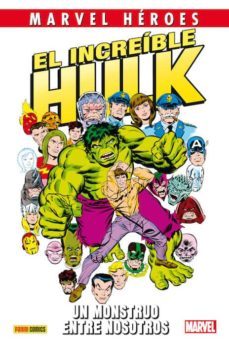 el increible hulk: un monstruo entre nosotros-len wein-sal buscema-9788490942550