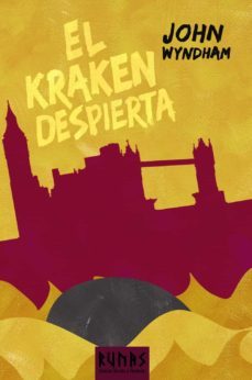 el kraken despierta-john wyndham-9788491040750