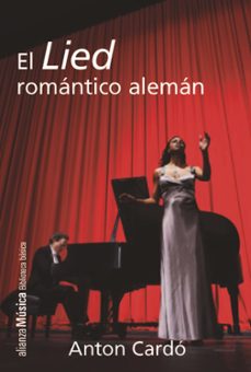el lied romantico aleman-anton cardo-9788491048350