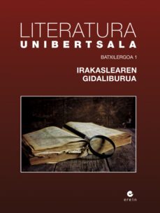 literatura unibertsala batxilergoa 1 irakaslearen gidaliburua-9788491091950