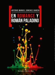 en romance y roman paladino (ebook)-antonio manuel sanchez garcia-9788491150350