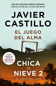 el juego del alma (serie la chica de nieve) (ebook)-javier castillo-9788491295150