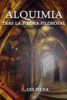 alquimia. tras la piedra filosofal (ebook)-luis silva-9788491602750
