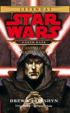 star wars darth bane camino de destruccion-9788491739050