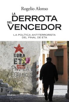 la derrota del vencedor (ebook)-rogelio alonso-9788491811350
