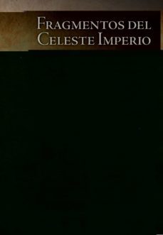 fragmentos del celeste imperio-siwen ning-9788491921950