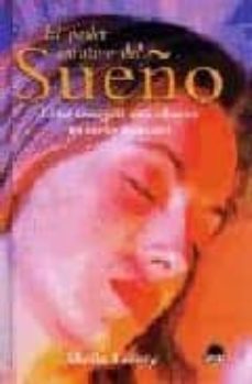 el poder curativo del sueño: como conseguir naturalmente un sueño reparador-9788492252350