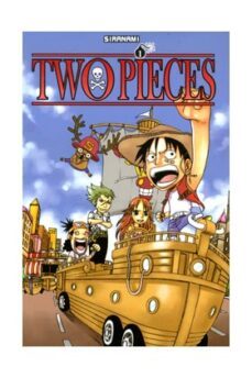  Two pieces nº 2 (Cómic) (Spanish Edition): 9788415201168:  Siranami, Rufus: Books